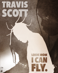 Travis Scott: LOOK MOM I CAN FLY - Art Print
